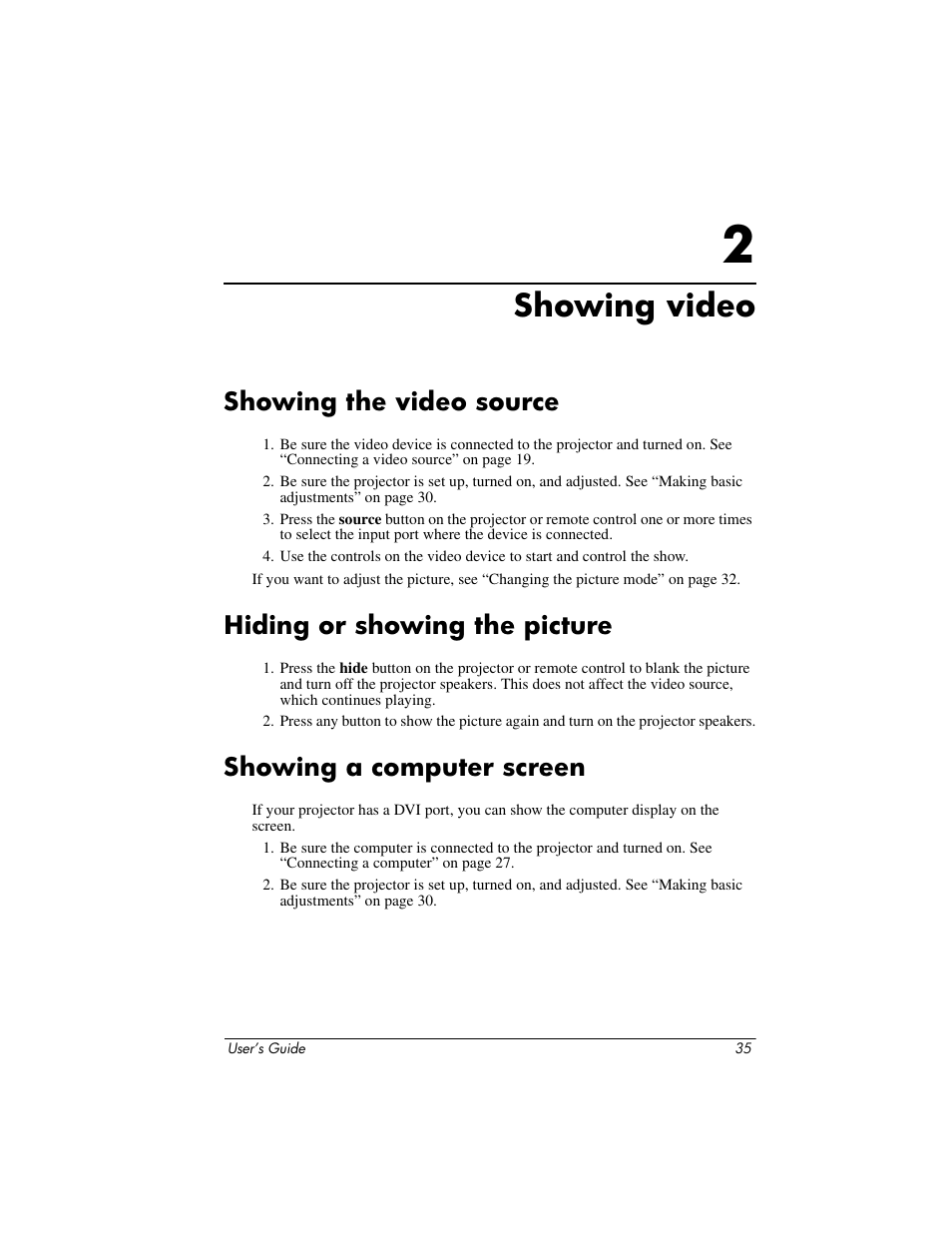 Showing video, Showing the video source, Hiding or showing the picture | Showing a computer screen, 2 showing video | HP ep7100 User Manual | Page 35 / 85