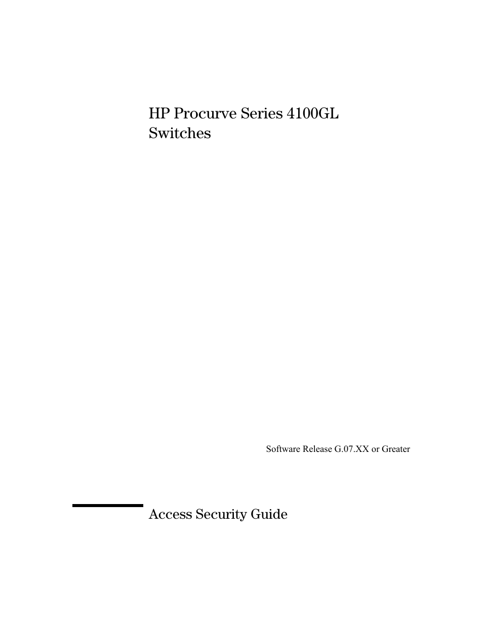 Hp procurve series 4100gl switches | HP 4100GL User Manual | Page 3 / 228