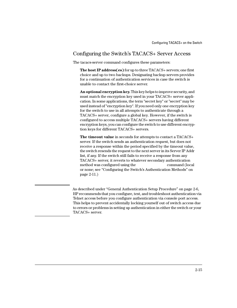 Configuring the switch’s tacacs+ server access, Configuring the switch’s tacacs+ server access -15 | HP 4100GL User Manual | Page 43 / 228