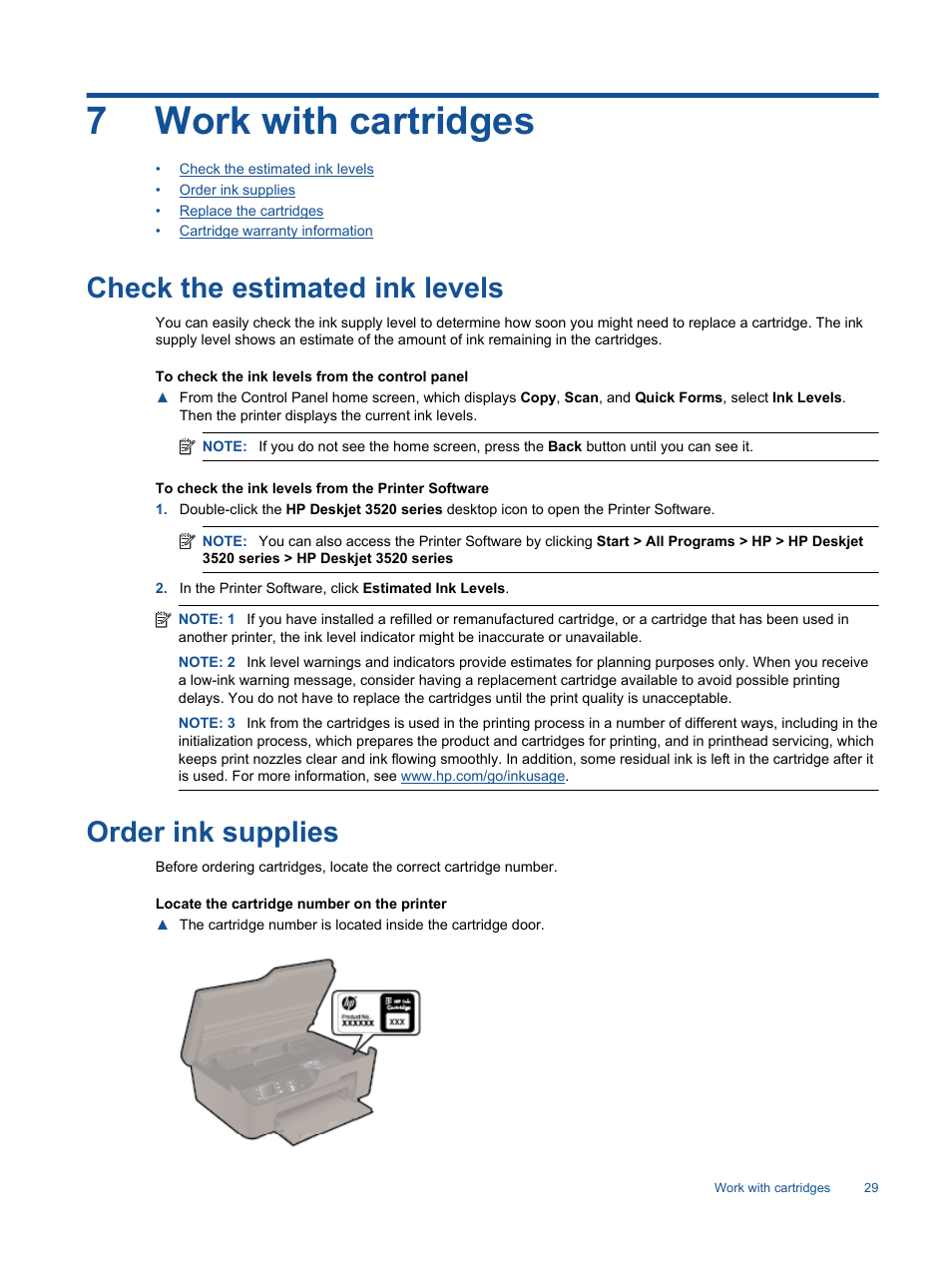 Work with cartridges, Check the estimated ink levels, Order ink supplies | 7 work with cartridges, Check the estimated ink levels order ink supplies, Information, see, 7work with cartridges | HP 3520 User Manual | Page 31 / 66