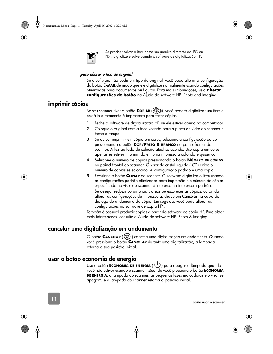 Imprimir cópias, Cancelar uma digitalização em andamento, Usar o botão economia de energia | HP 4500c Series User Manual | Page 64 / 74