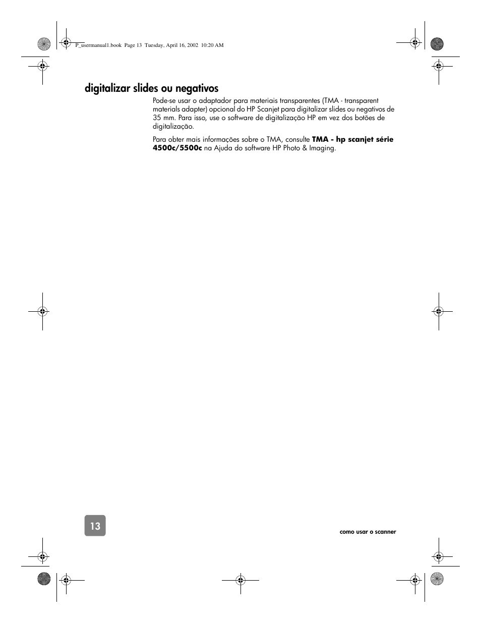 Digitalizar slides ou negativos | HP 4500c Series User Manual | Page 66 / 74