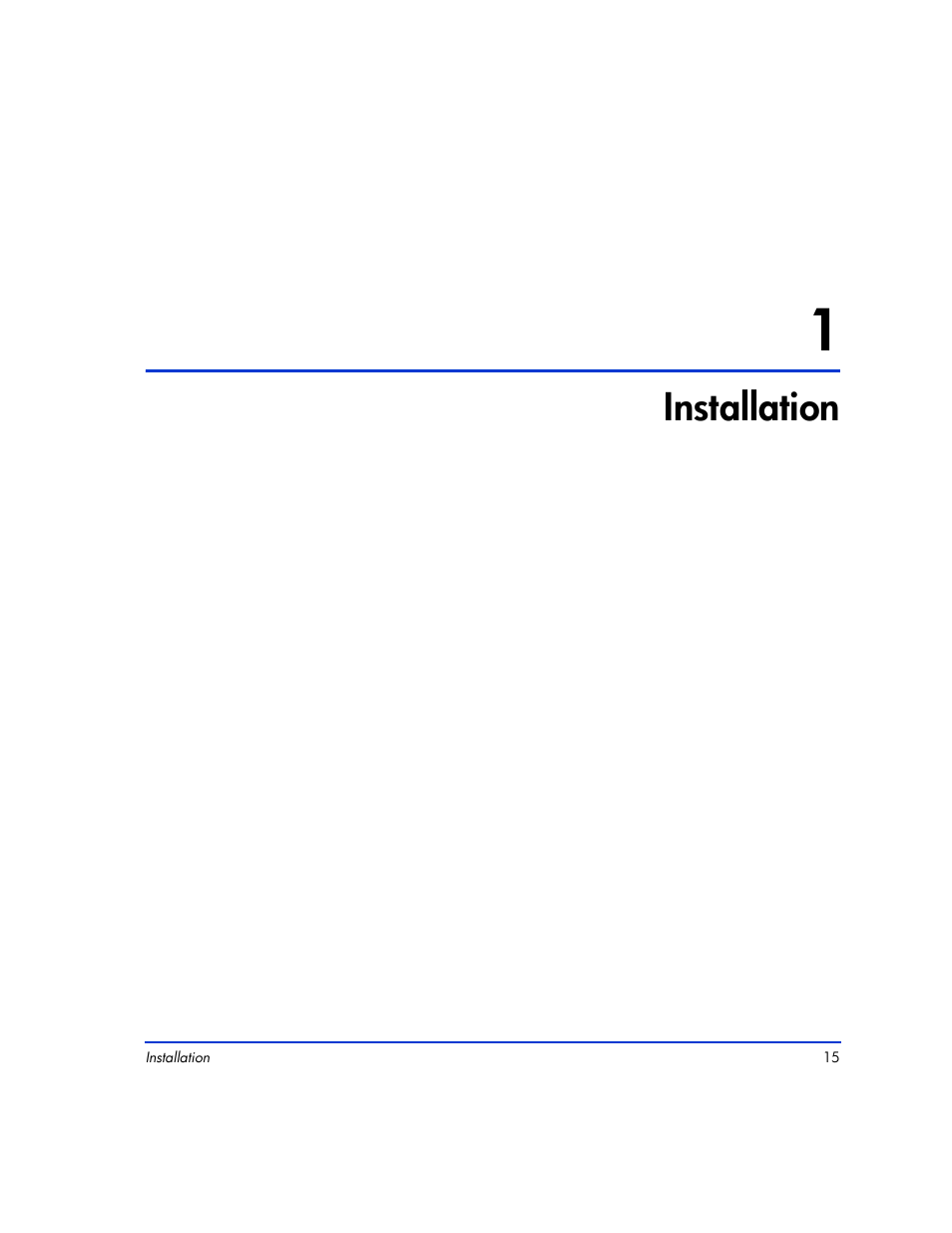1 installation, Installation 15, Installation | HP XP12000 User Manual | Page 13 / 82