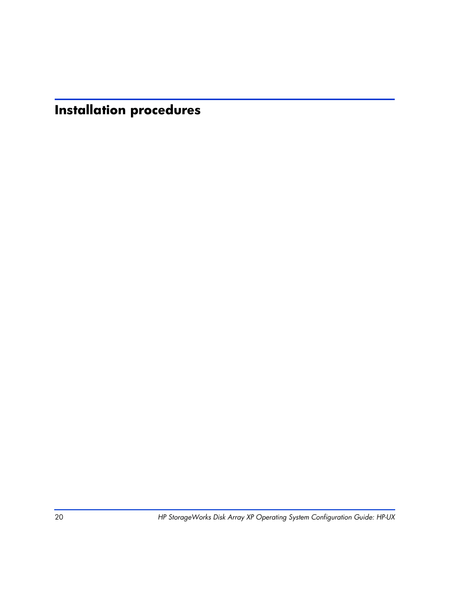 Installation procedures, Installation procedures 20 | HP XP12000 User Manual | Page 18 / 82