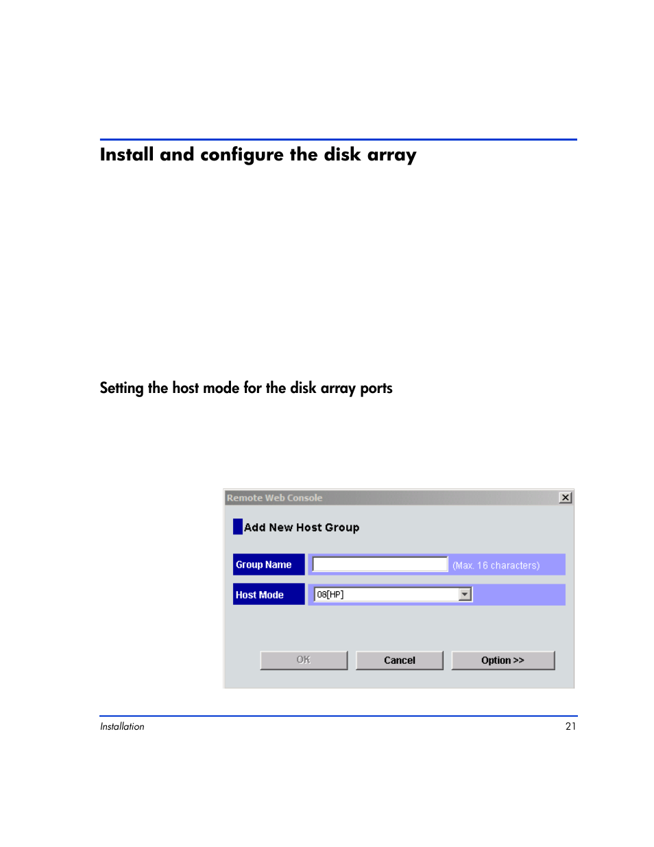 Install and configure the disk array, Setting the host mode for the disk array ports, Install and configure the disk array 21 | Setting the host mode for the disk array ports 21 | HP XP12000 User Manual | Page 19 / 82