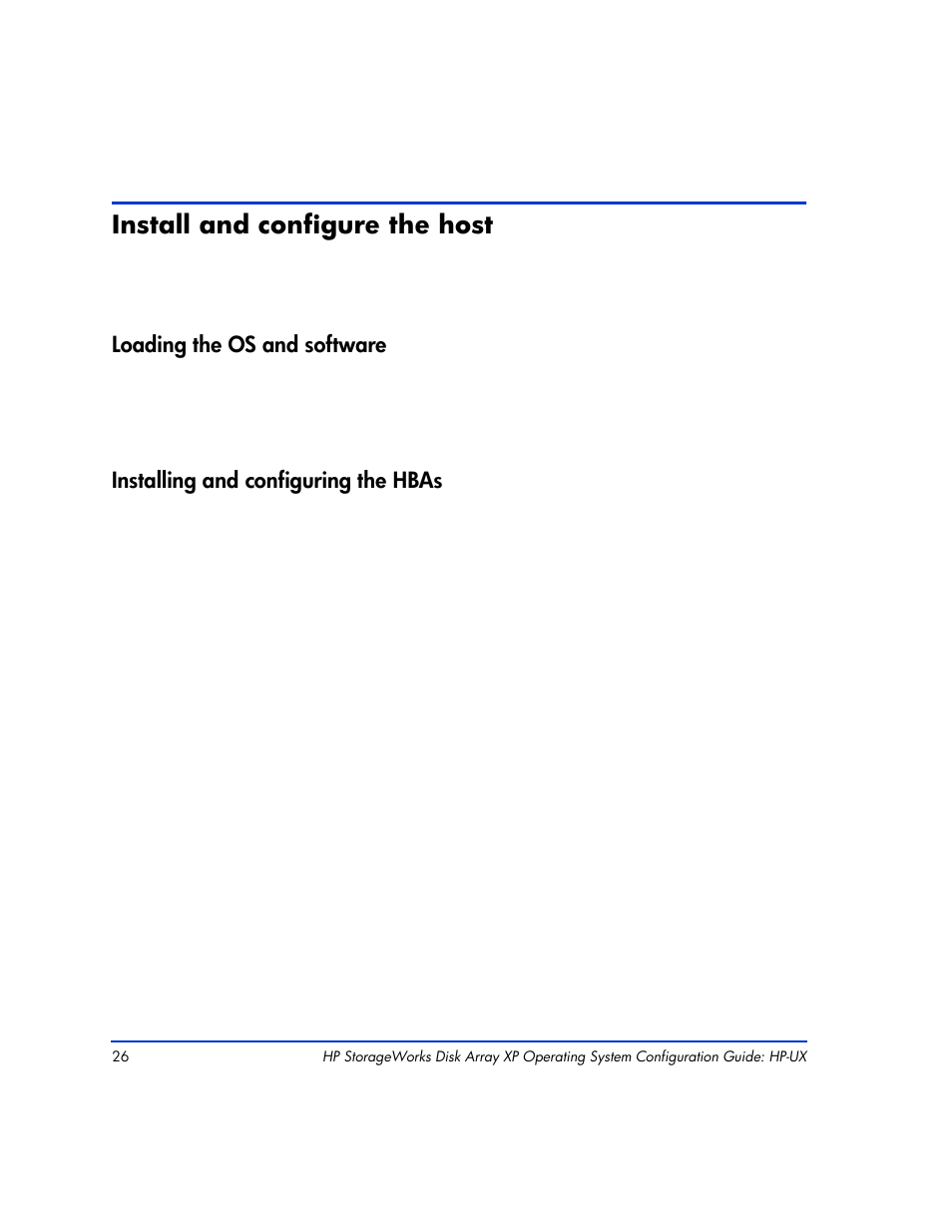 Install and configure the host, Loading the os and software, Installing and configuring the hbas | Install and configure the host 26 | HP XP12000 User Manual | Page 24 / 82