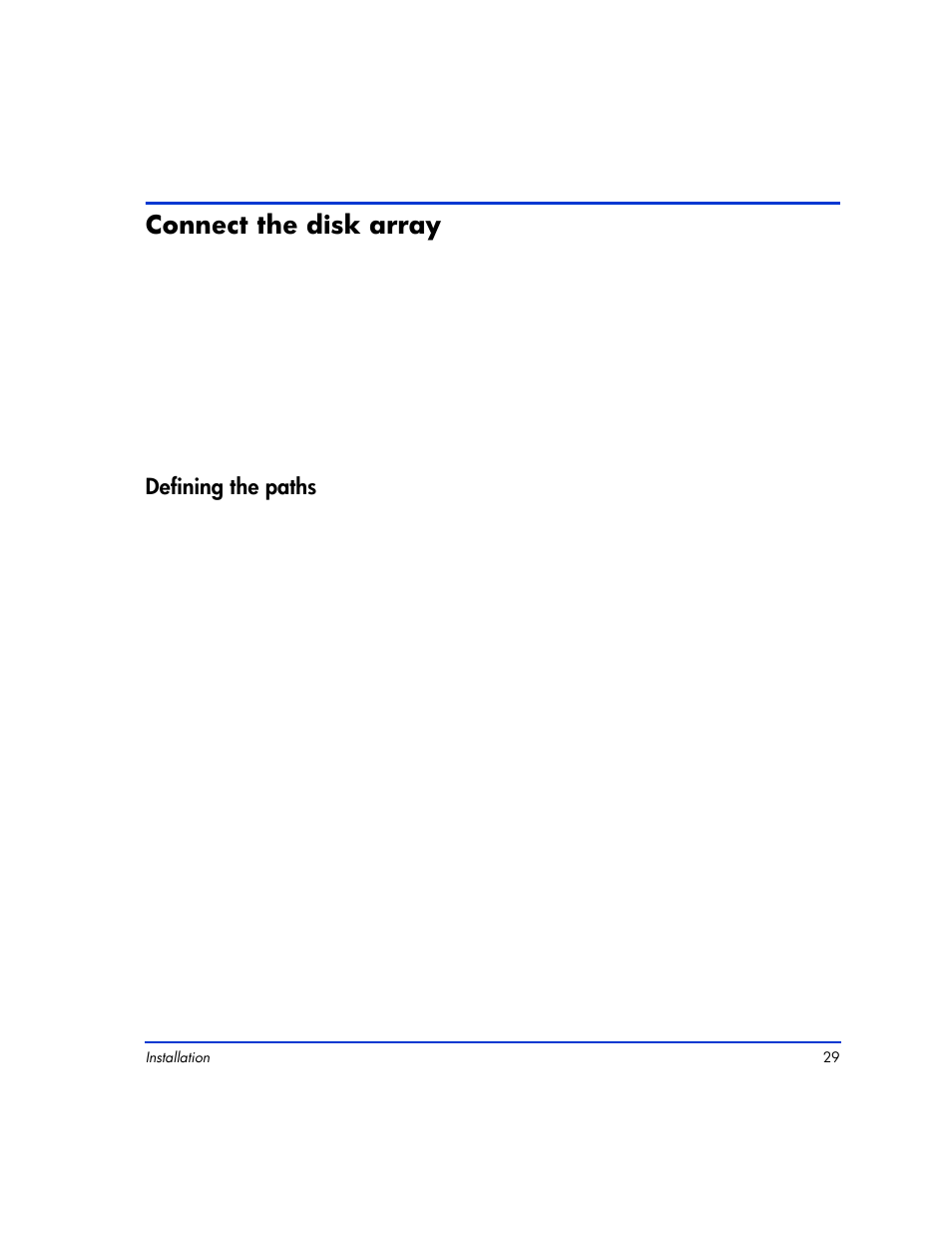 Connect the disk array, Defining the paths, Connect the disk array 29 | Defining the paths 29 | HP XP12000 User Manual | Page 27 / 82