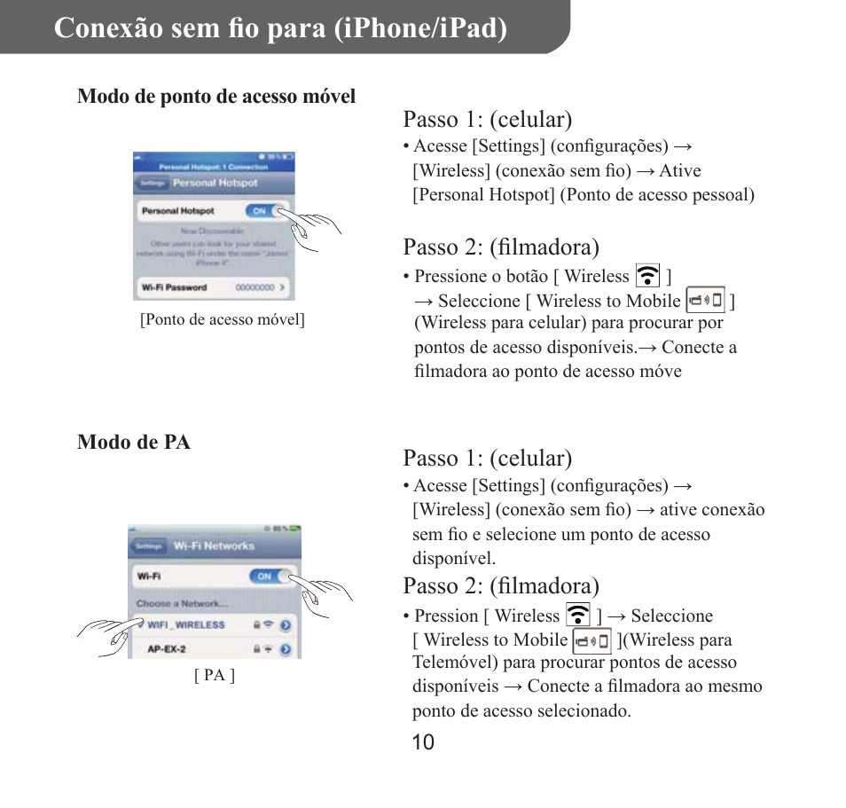 Portuguê s, Conexão sem fio para (iphone/ipad), Passo 1: (celular) | Passo 2: (filmadora) | HP T450 User Manual | Page 59 / 66