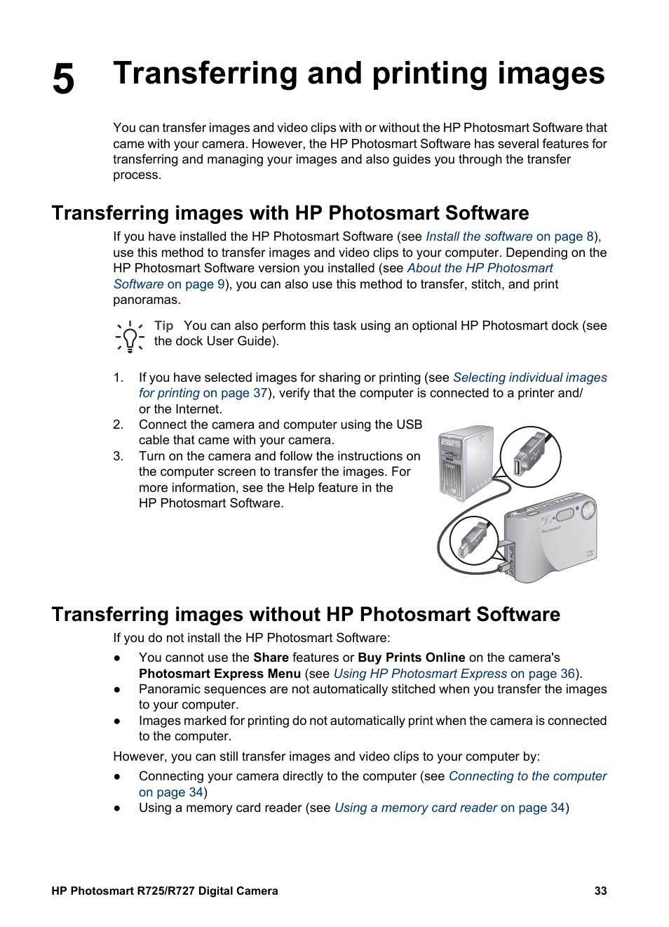 Transferring and printing images, Transferring images with hp photosmart software, Transferring images without hp photosmart software | Transferring images with | HP R725 User Manual | Page 33 / 56