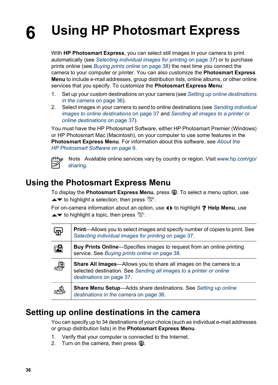 Using hp photosmart express, Using the photosmart express menu, Setting up online destinations in the camera | Using | HP R725 User Manual | Page 36 / 56