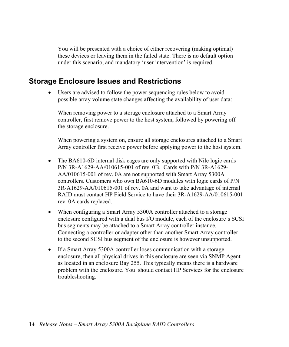 Storage enclosure issues and restrictions, Storage enclosure issues and restrictions 14 | HP 5300A User Manual | Page 18 / 19