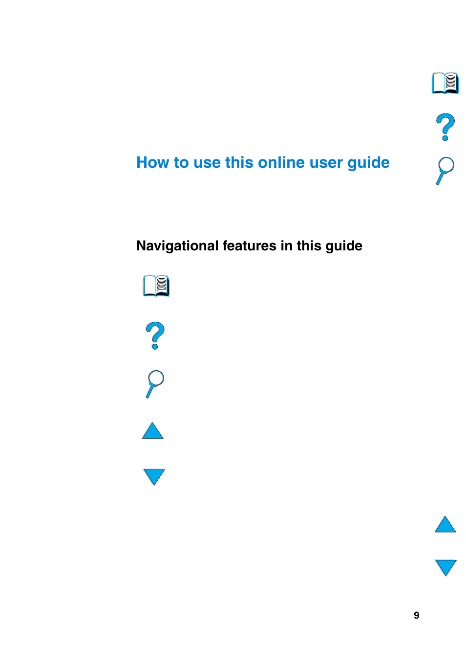 About this guide, How to use this online user guide, Navigational features in this guide | About this guide 9 | HP 4100TN User Manual | Page 11 / 278