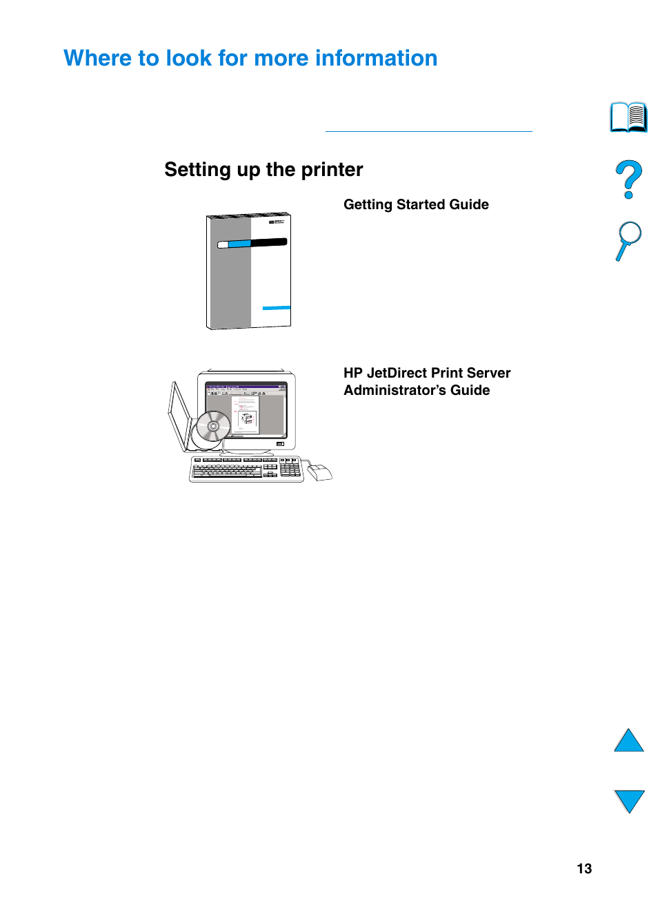 Where to look for more information, Setting up the printer | HP 4100TN User Manual | Page 15 / 278