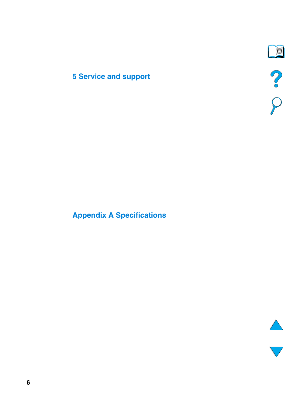 5 service and support, Appendix a specifications | HP 4100TN User Manual | Page 8 / 278