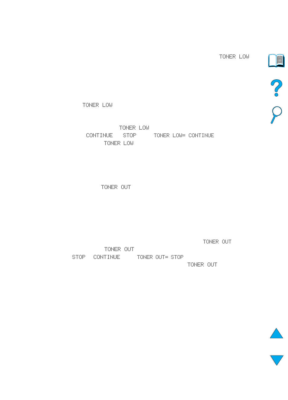 Toner low and toner out conditions, When toner is low, When toner is out | HP 4100TN User Manual | Page 89 / 278