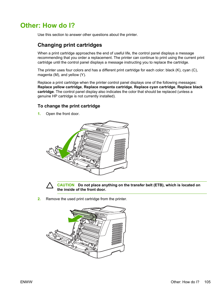 Other: how do i, Changing print cartridges, To change the print cartridge | HP 2605dtn User Manual | Page 117 / 228