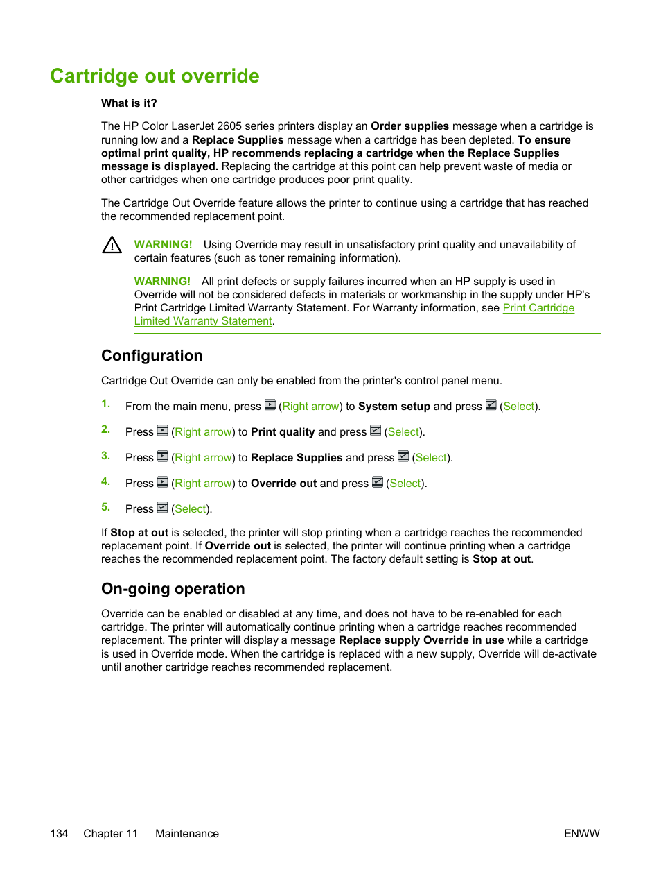 Cartridge out override, Configuration, On-going operation | Configuration on-going operation | HP 2605dtn User Manual | Page 146 / 228