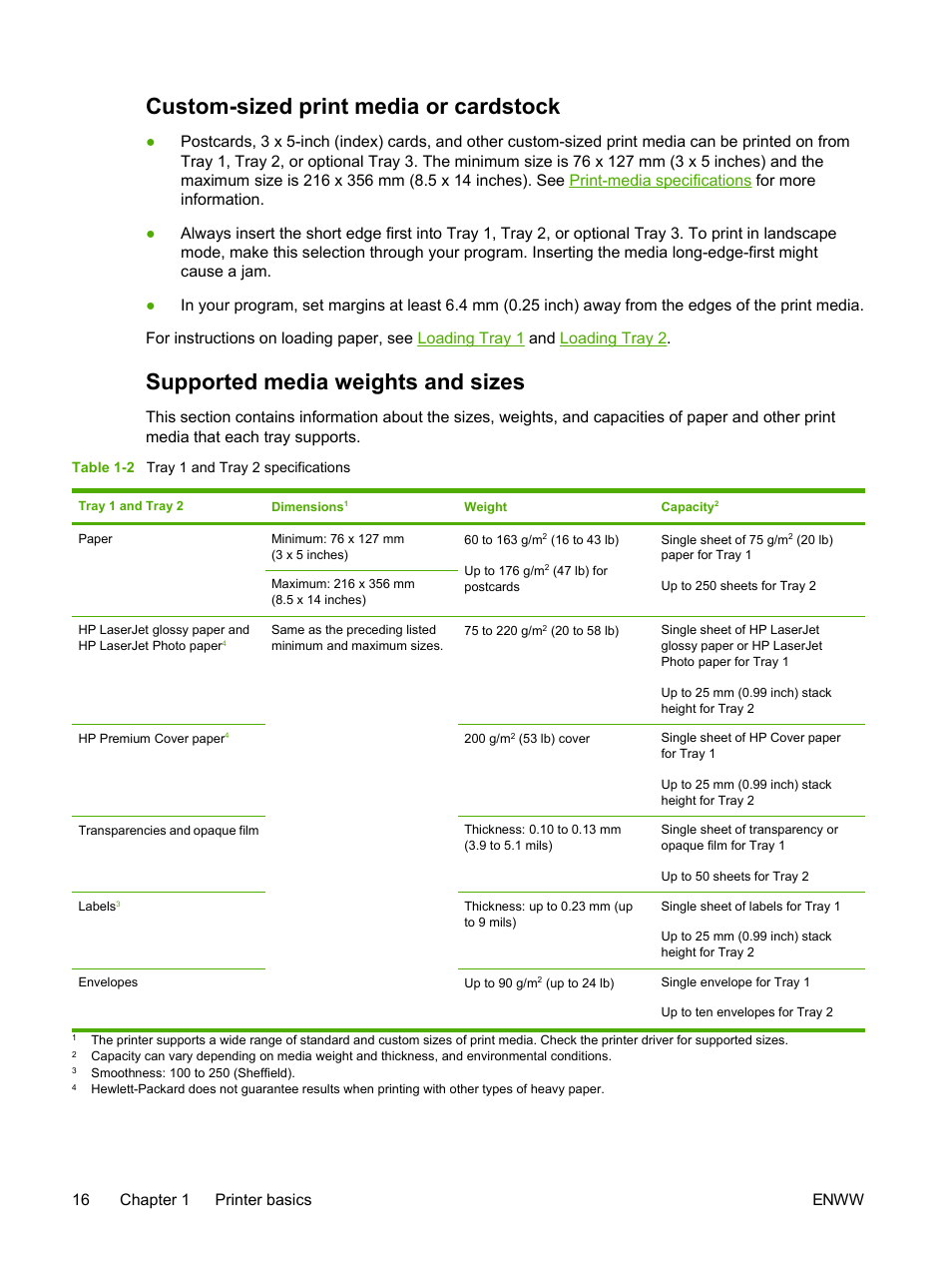 Custom-sized print media or cardstock, Supported media weights and sizes, 16 chapter 1 printer basics enww | HP 2605dtn User Manual | Page 28 / 228