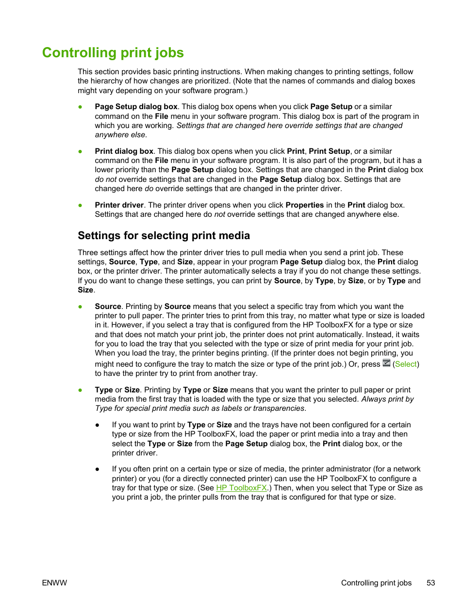 Controlling print jobs, Settings for selecting print media | HP 2605dtn User Manual | Page 65 / 228