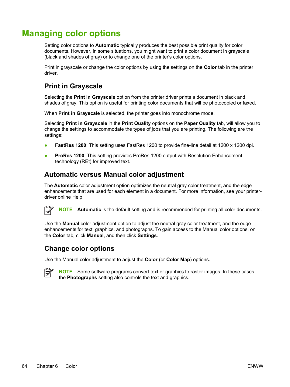Managing color options, Print in grayscale, Automatic versus manual color adjustment | Change color options | HP 2605dtn User Manual | Page 76 / 228