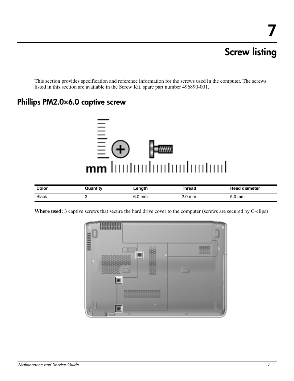 Screw listing, Phillips pm2.0°6.0 captive screw, 7 screw listing | Phillips pm2.0×6.0 captive screw –1, Phillips pm2.0×6.0 captive screw | HP DV3 User Manual | Page 139 / 182