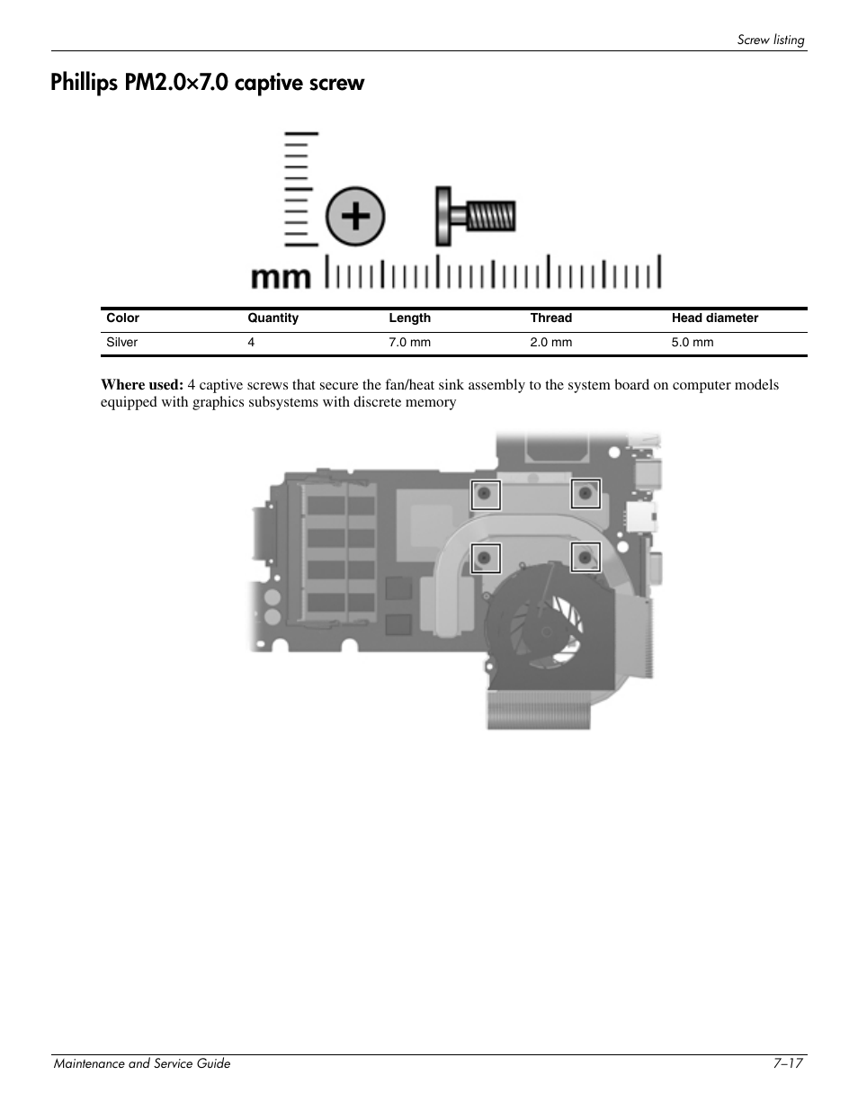 Phillips pm2.0°7.0 captive screw, Phillips pm2.0×7.0 captive screw –17, Phillips pm2.0×7.0 captive screw | HP DV3 User Manual | Page 155 / 182