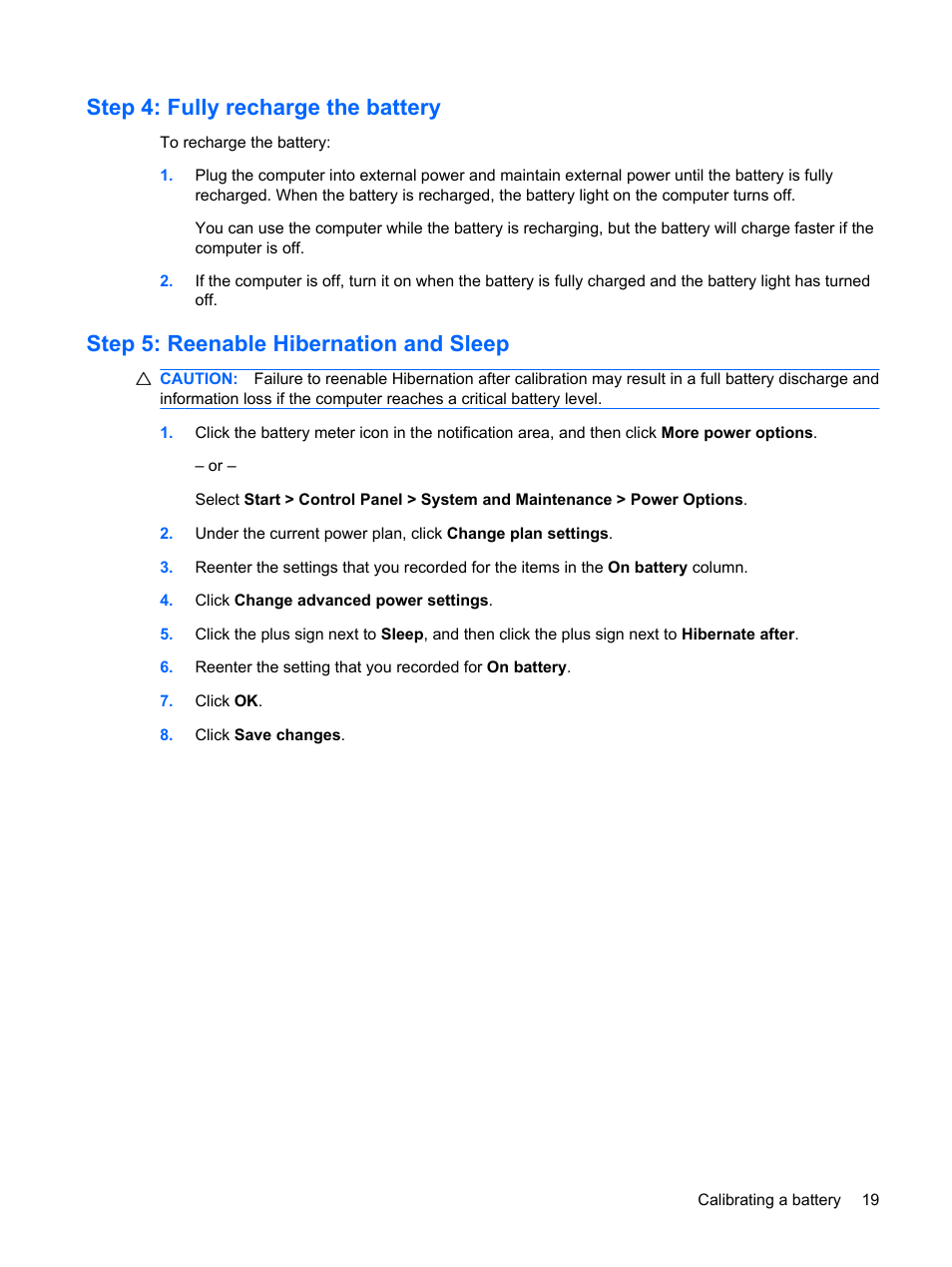 Step 4: fully recharge the battery, Step 5: reenable hibernation and sleep | HP Power Management System User Manual | Page 25 / 32
