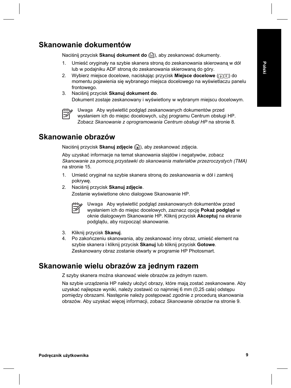 Skanowanie dokumentów, Skanowanie obrazów, Skanowanie wielu obrazów za jednym razem | HP 8270 User Manual | Page 139 / 332