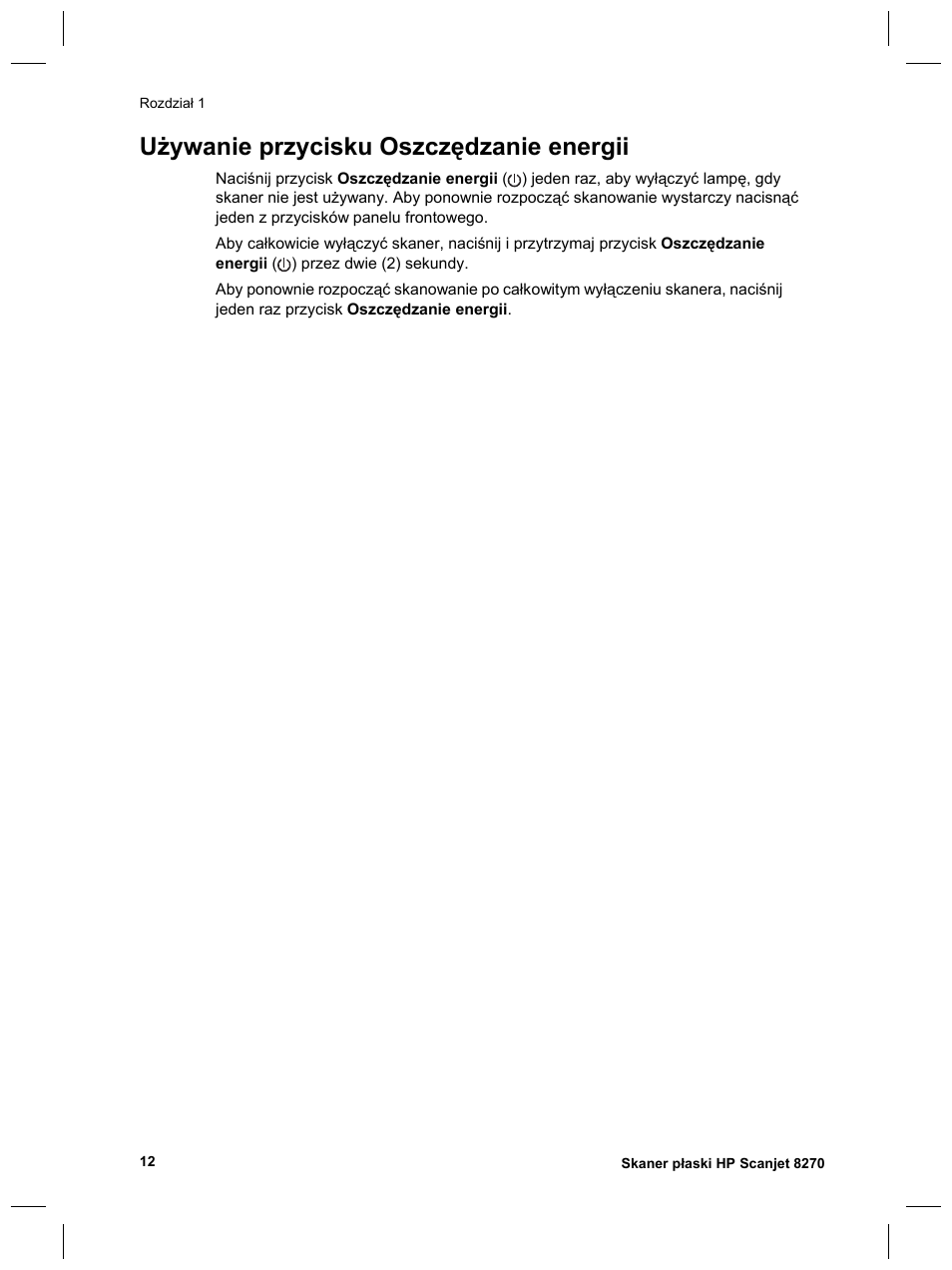 Używanie przycisku oszczędzanie energii | HP 8270 User Manual | Page 142 / 332