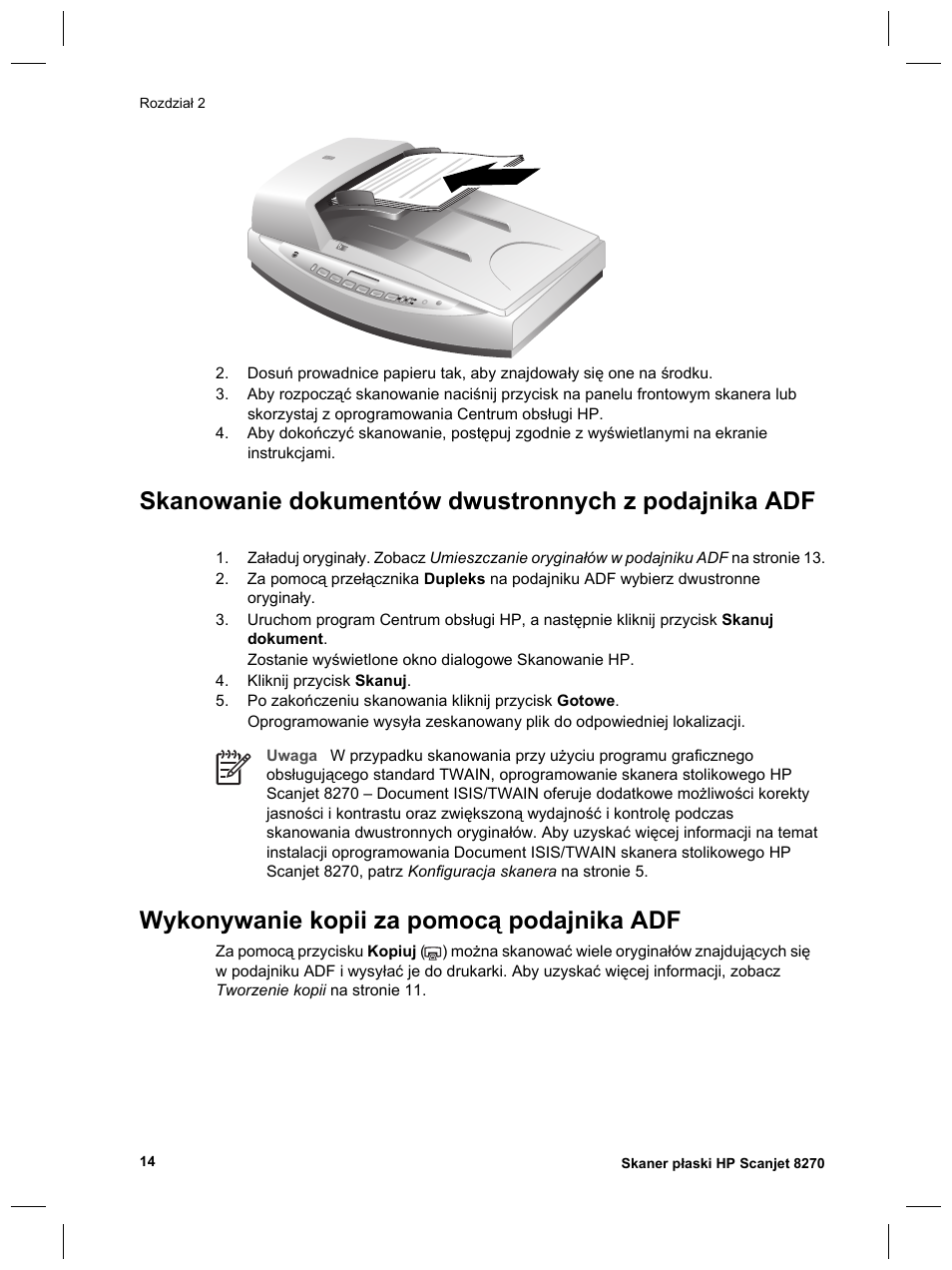 Skanowanie dokumentów dwustronnych z podajnika adf, Wykonywanie kopii za pomocą podajnika adf | HP 8270 User Manual | Page 144 / 332