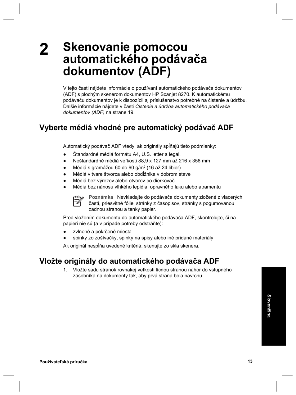 Vyberte médiá vhodné pre automatický podávač adf, Vložte originály do automatického podávača adf | HP 8270 User Manual | Page 243 / 332