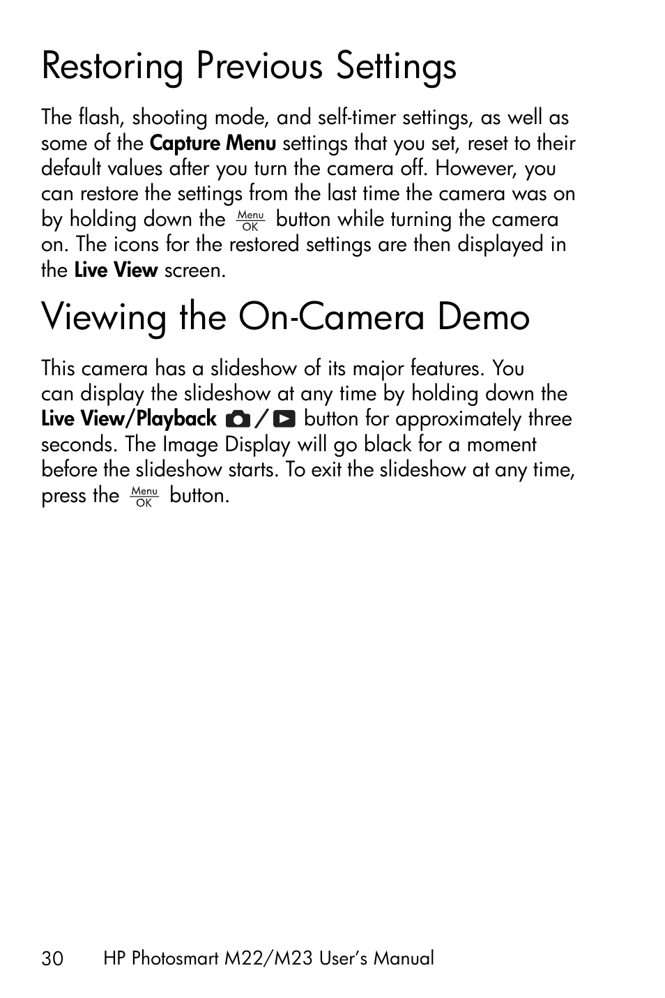 Restoring previous settings, Viewing the on-camera demo | HP PhotoSmart M22 User Manual | Page 30 / 180