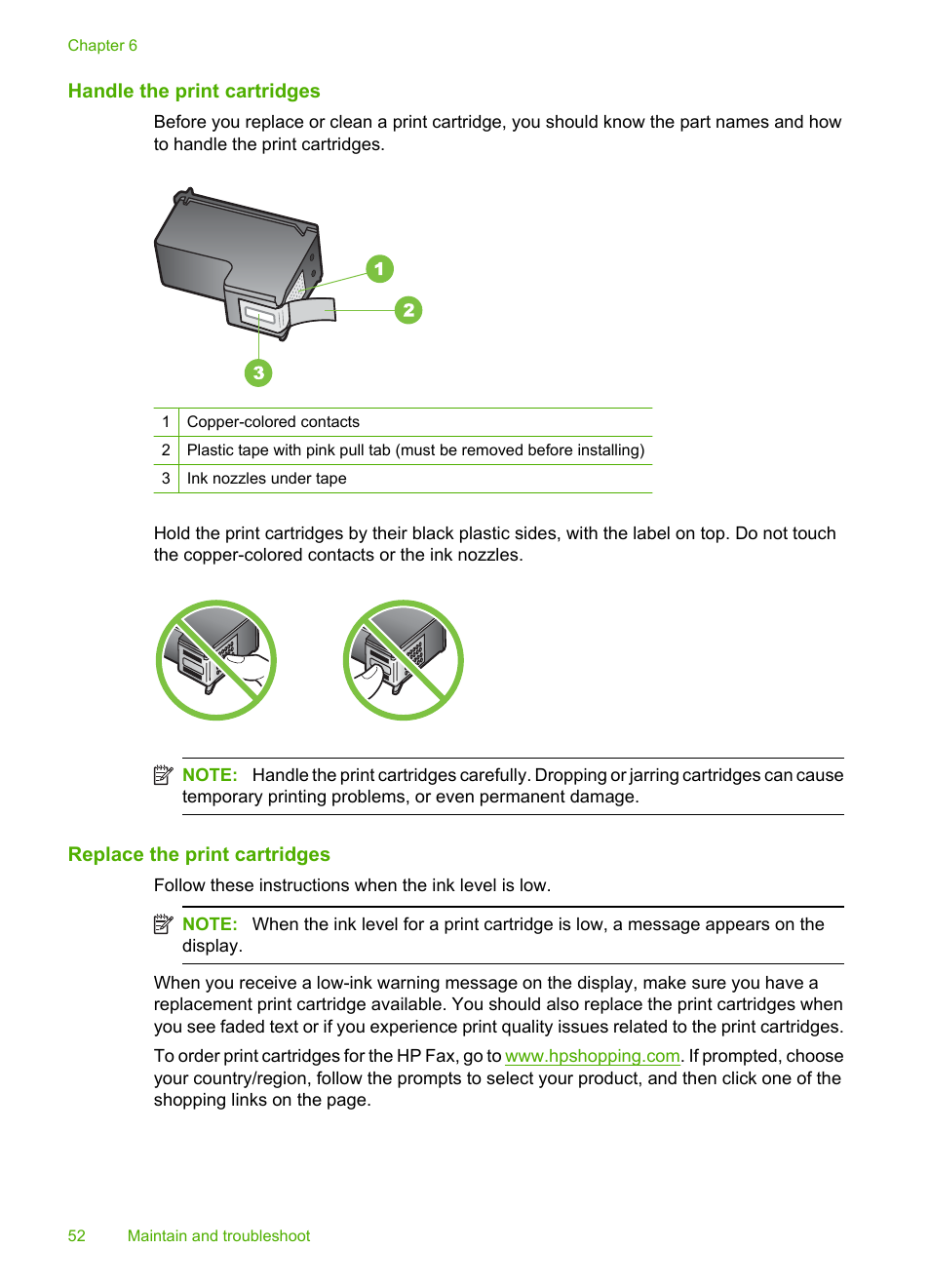 Handle the print cartridges, Replace the print cartridges | HP 3100 User Manual | Page 56 / 97
