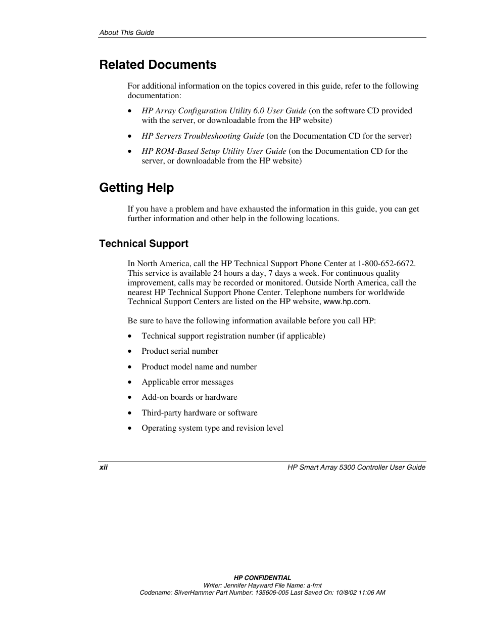 Related documents, Getting help, Technical support | HP 5300 User Manual | Page 11 / 164