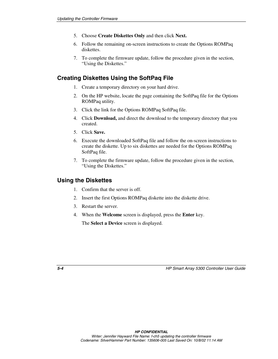 Creating diskettes using the softpaq file, Using the diskettes, Creating diskettes using the softpaq file -4 | Using the diskettes -4 | HP 5300 User Manual | Page 37 / 164