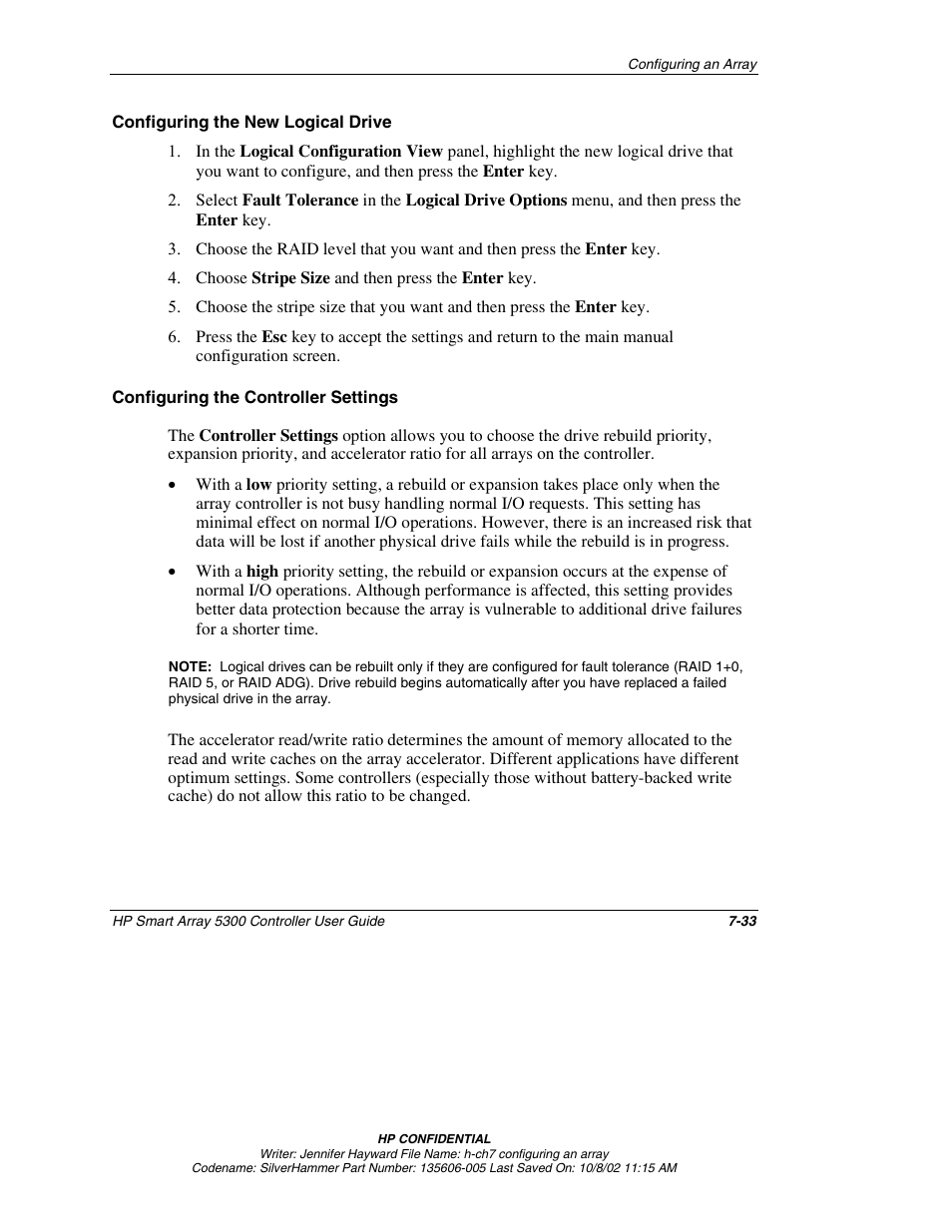 Configuring the new logical drive, Configuring the controller settings | HP 5300 User Manual | Page 75 / 164