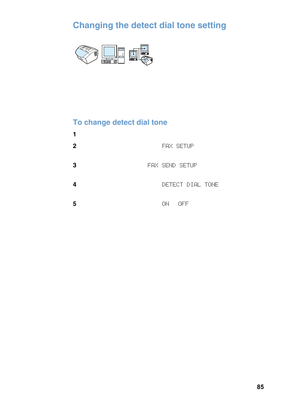 Changing the detect dial tone setting | HP 3200m User Manual | Page 87 / 288