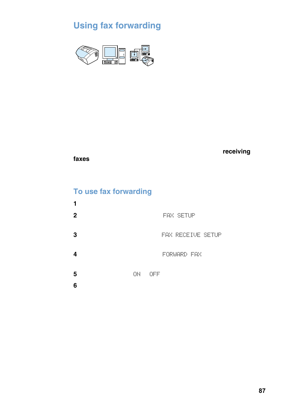 Using fax forwarding | HP 3200m User Manual | Page 89 / 288