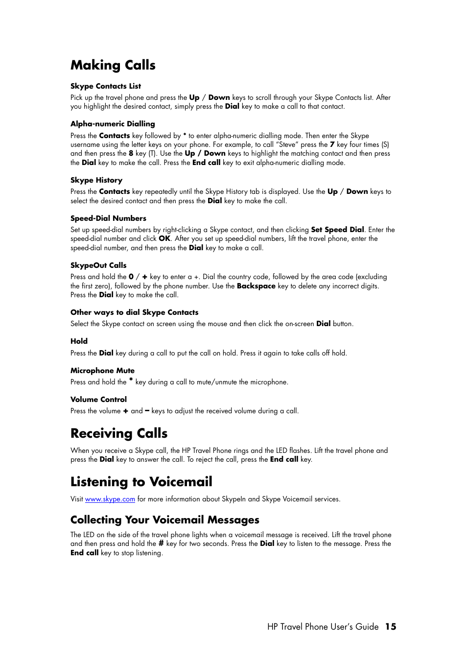 Making calls, Receiving calls, Listening to voicemail | Collecting your voicemail messages, Refer to, For in | HP Travel Phone User Manual | Page 19 / 24