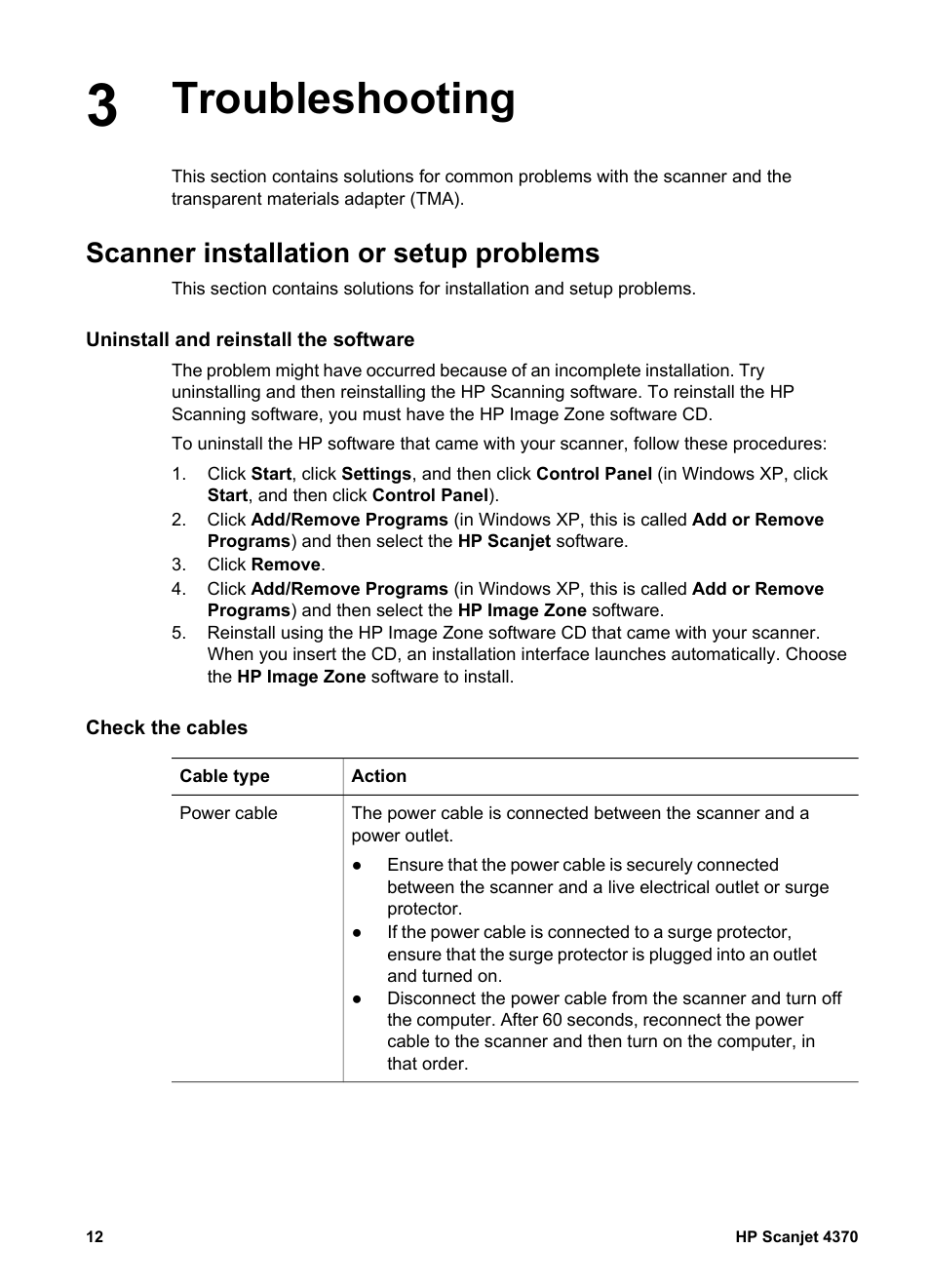 Troubleshooting, Scanner installation or setup problems, Uninstall and reinstall the software | Check the cables | HP 4370 User Manual | Page 15 / 21