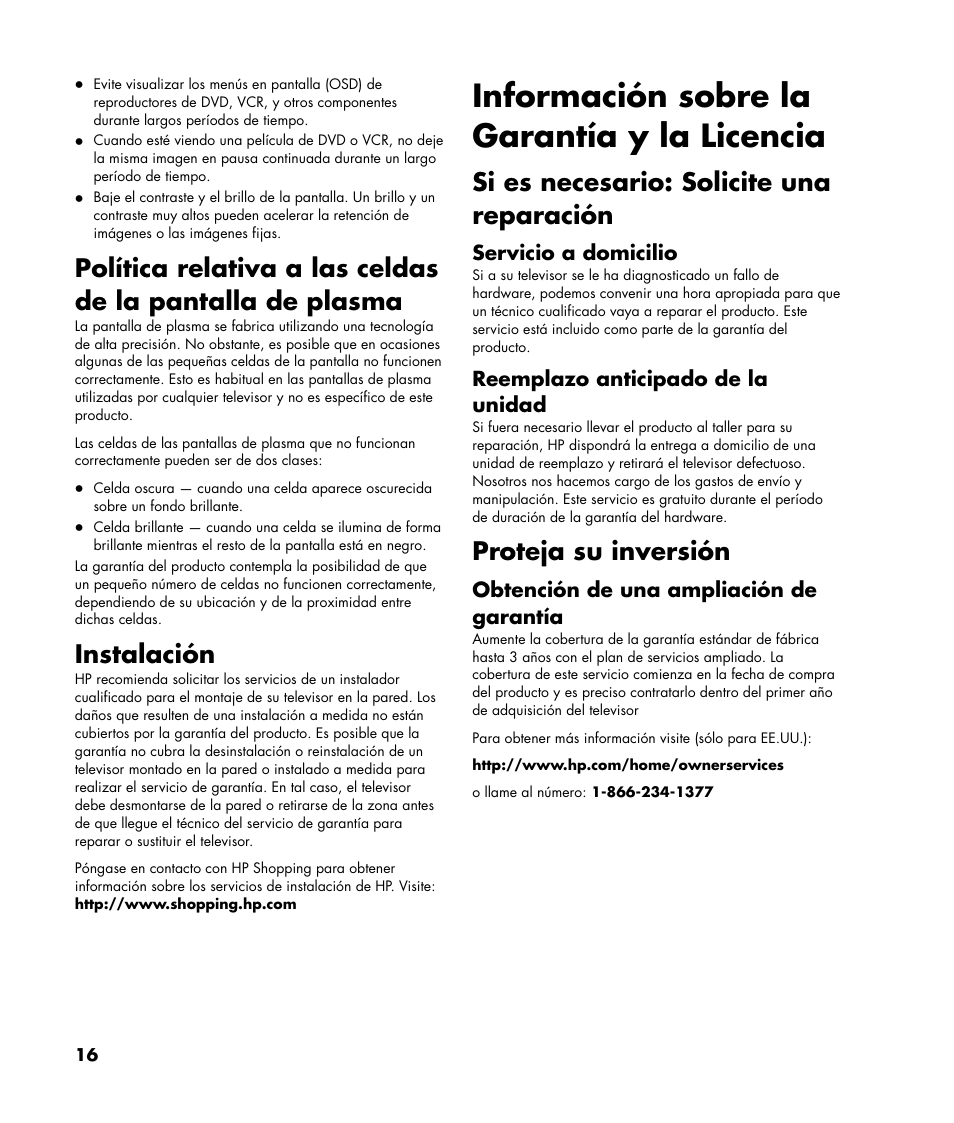 Información sobre la garantía y la licencia, Instalación, Si es necesario: solicite una reparación | Proteja su inversión | HP Pavilion Plasma High-definition Television PL4200N User Manual | Page 16 / 22