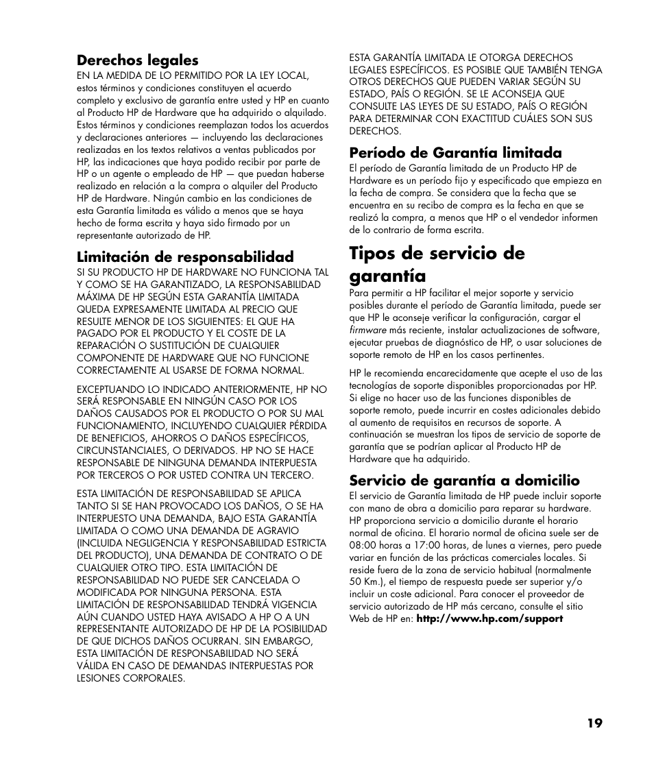 Tipos de servicio de garantía, Derechos legales, Limitación de responsabilidad | Período de garantía limitada, Servicio de garantía a domicilio | HP Pavilion Plasma High-definition Television PL4200N User Manual | Page 19 / 22