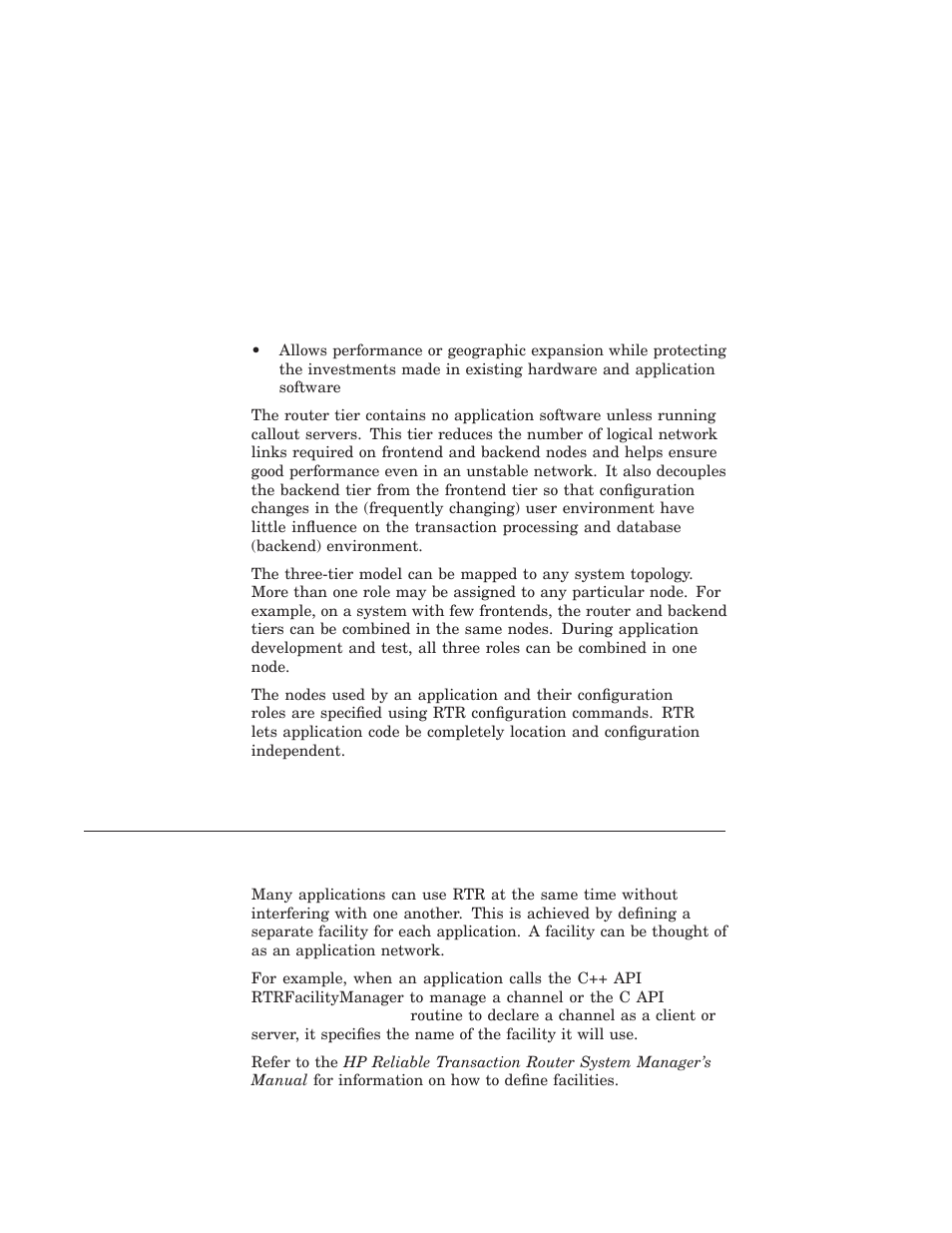 Rtr facilities bridge the gap | HP Reliable Transaction Router User Manual | Page 41 / 100