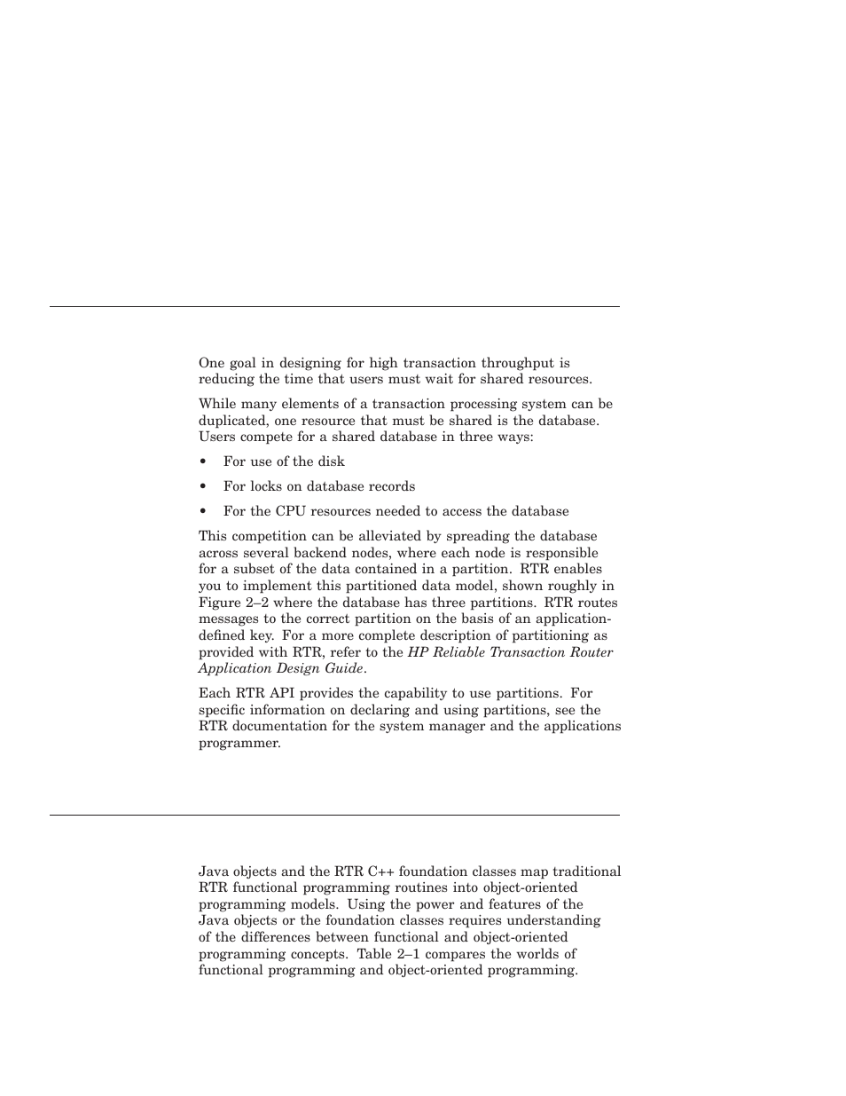 The partitioned data model, Object-oriented programming | HP Reliable Transaction Router User Manual | Page 44 / 100