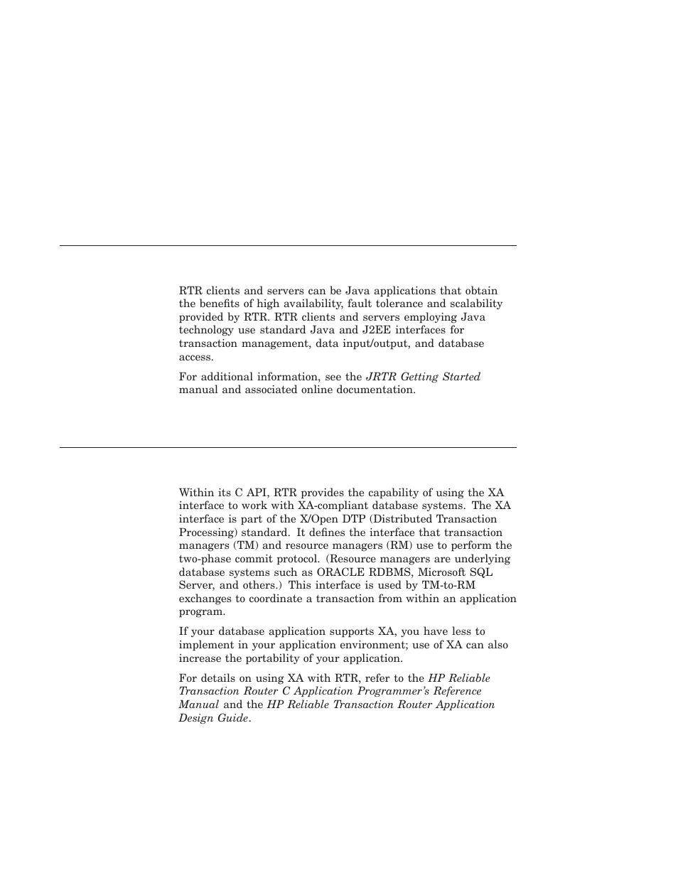 Java support, Xa support | HP Reliable Transaction Router User Manual | Page 49 / 100