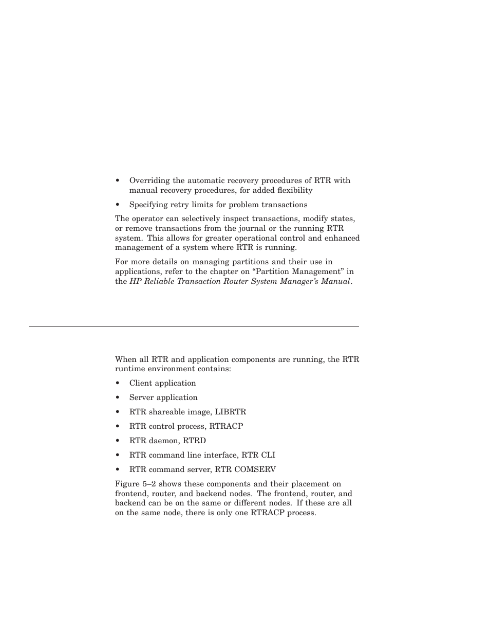 Rtr runtime environment | HP Reliable Transaction Router User Manual | Page 82 / 100