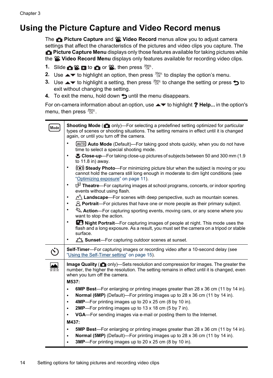 Using the picture capture and video record menus, Using the picture capture, Using the | Other than, Using the picture capture and, Using the picture capture and video record | HP M537 User Manual | Page 16 / 49