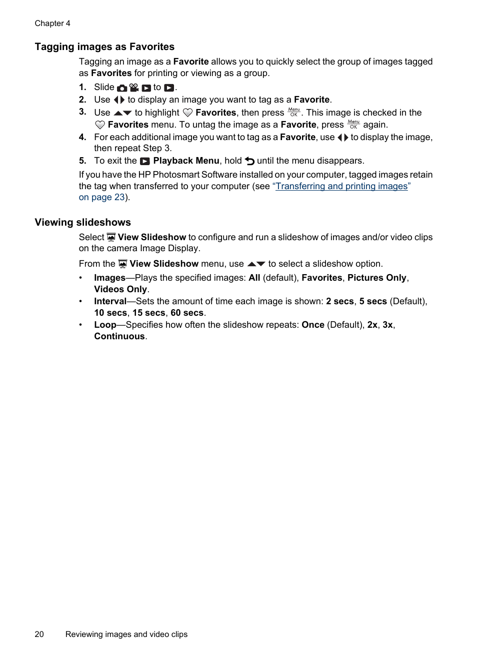 Tagging images as favorites, Viewing slideshows, Tagging images as | HP M537 User Manual | Page 22 / 49