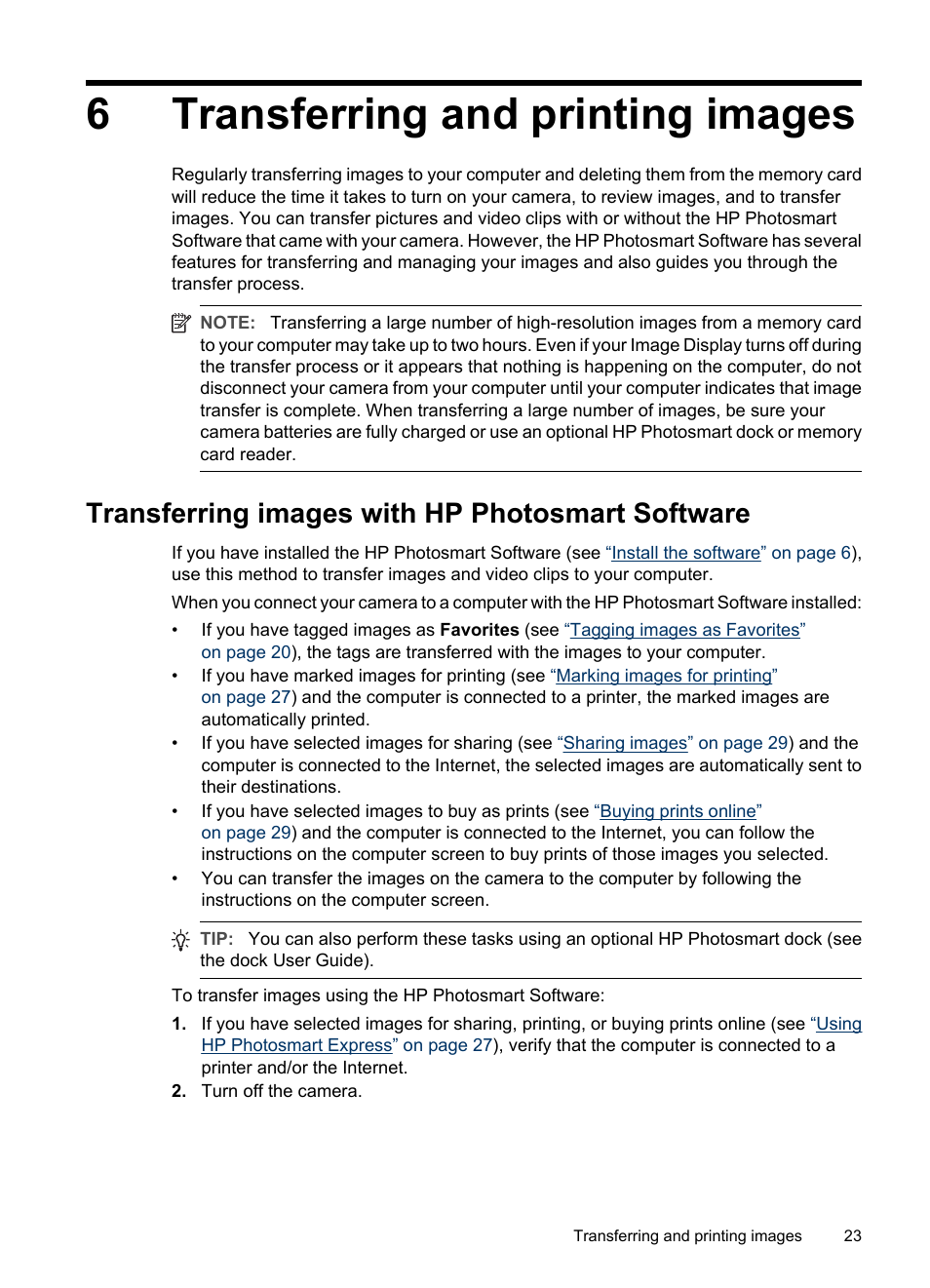 Transferring and printing images, Transferring images with hp photosmart software, 6 transferring and printing images | Transferring images with hp photosmart, 6transferring and printing images | HP M537 User Manual | Page 25 / 49