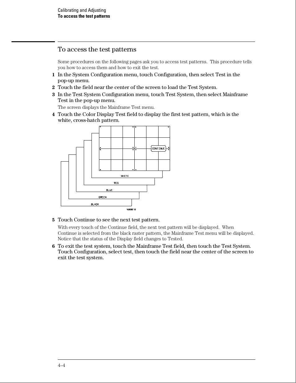 To access the test patterns | HP 16500B User Manual | Page 33 / 129